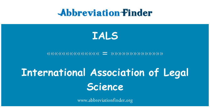 IALS: Διεθνής Ένωση της νομικής επιστήμης
