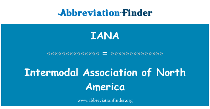 IANA: Associazione intermodale del Nord America