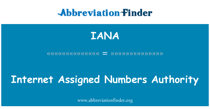 internet assigned numbers authority meaning