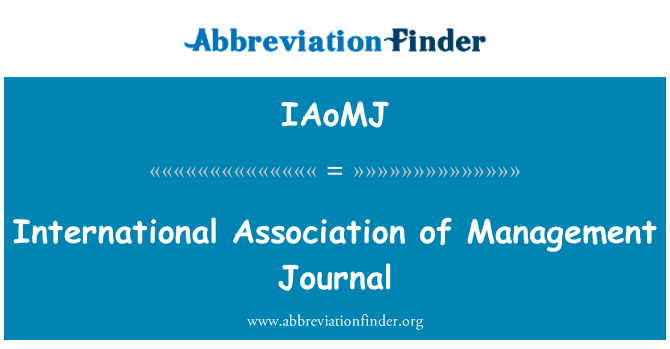 IAoMJ: 国际协会的管理杂志