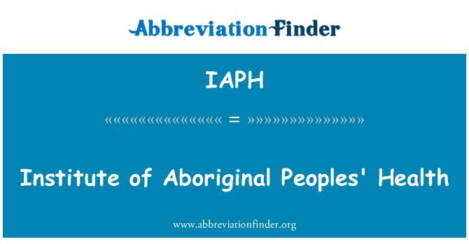 IAPH: Institut Aborigin Peoples' Kesehatan