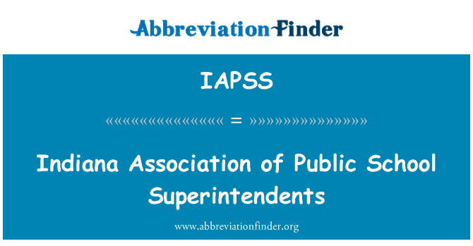 IAPSS: Indiana Association des surintendants de la Public School