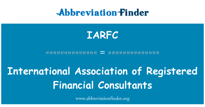 IARFC: Internationale Vereinigung der registrierten Berater