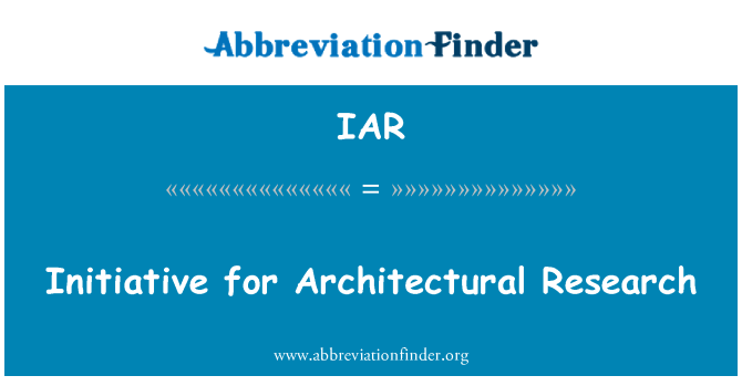 IAR: Iniziativa per la ricerca architettonica