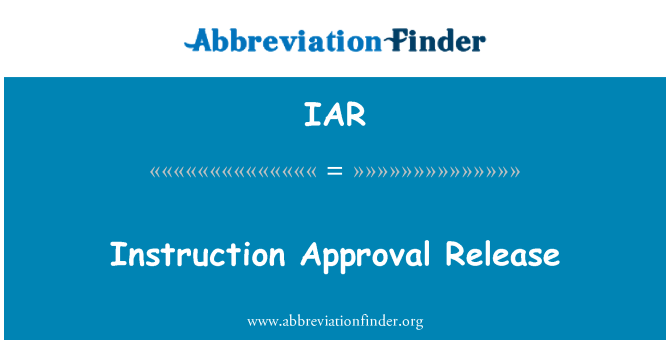 IAR: Wydanie zatwierdzenia instrukcji