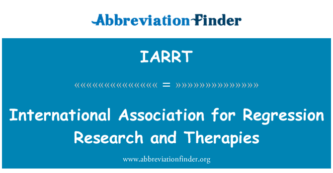 IARRT: Asosyasyon entènasyonal pou retou annaryè rechèch ak Thérapies