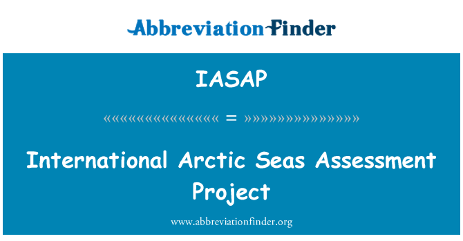 IASAP: International Arctic Seas Assessment Project