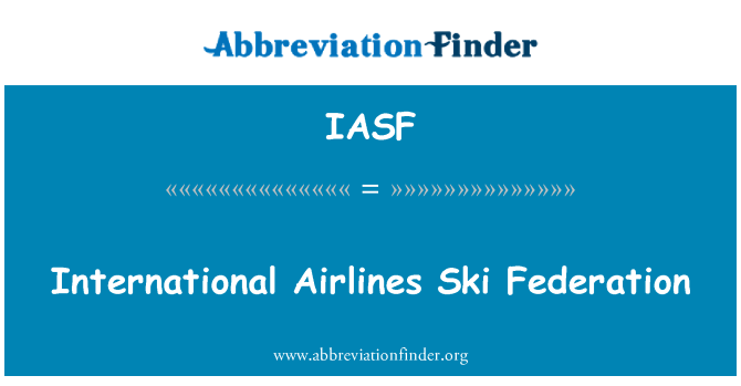 IASF: Міжнародні авіалінії Федерація лижного спорту