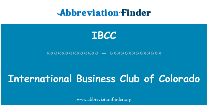 IBCC: Clwb busnes rhyngwladol o Colorado