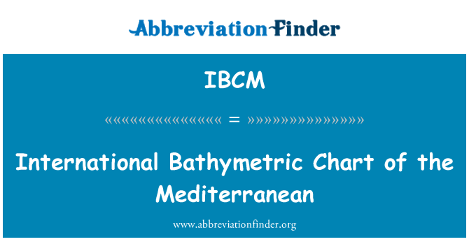 IBCM: International Bathymetric Chart of the Mediterranean