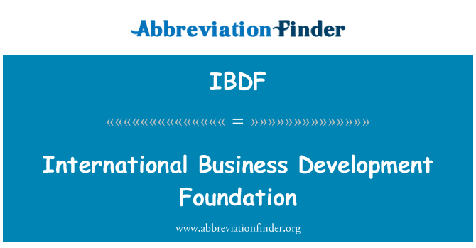IBDF: Fondasyon pou devlopman entènasyonal biznis
