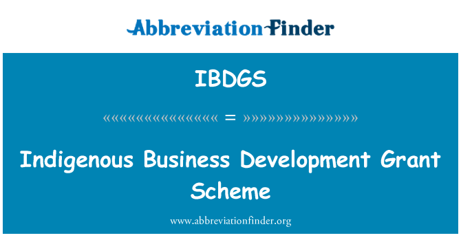 IBDGS: Őshonos Business Development Grant Scheme