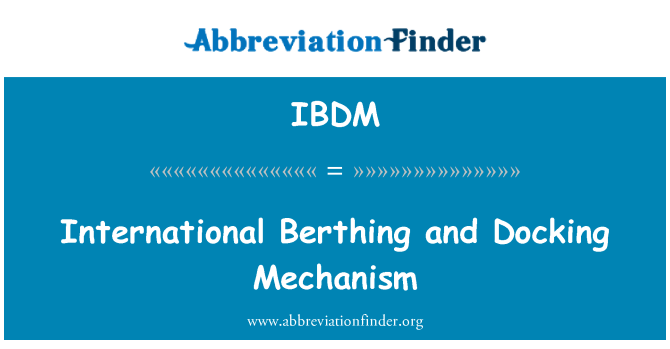 IBDM: Mednarodni priveza in Docking mehanizem