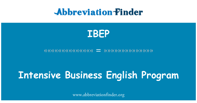 IBEP: Program Bahasa Inggeris intensif perniagaan