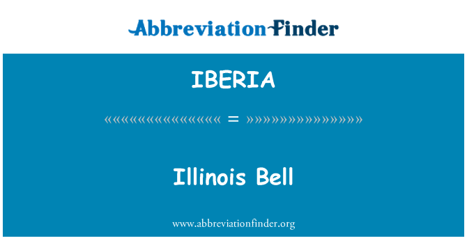 IBERIA: Illinois Bell