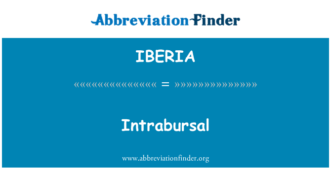 IBERIA: Intrabursal