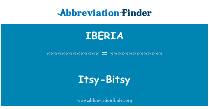 IBERIA: Itsy Bitsy