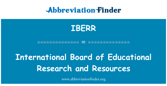 IBERR: Международен борд за образователни изследвания и ресурси