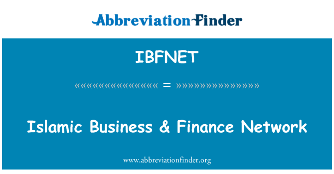 IBFNET: עסקים האסלאמית & האוצר רשת