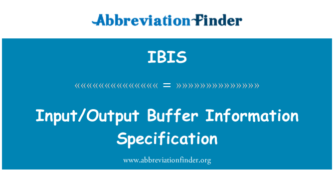IBIS: Specyfikacja informacji wejściowych/wyjściowych buforu