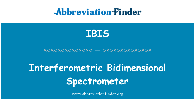 IBIS: Interferometric Bidimensional spektrometri