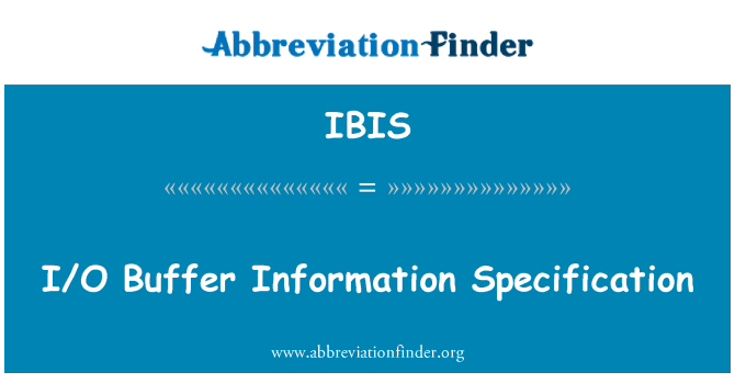 IBIS: I/O バッファー情報仕様