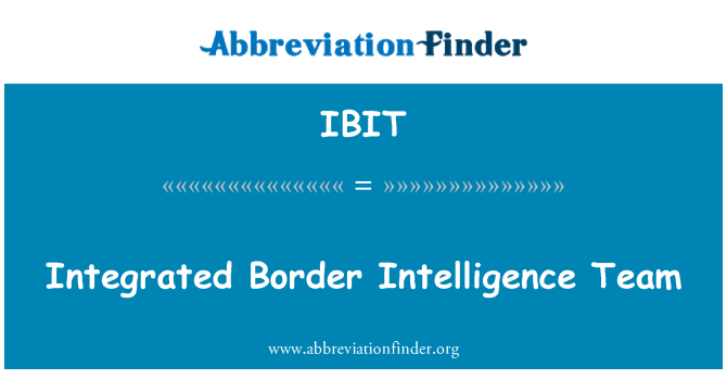 IBIT: 綜合的邊界情報隊