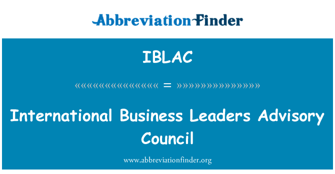 IBLAC: International Business Leaders Advisory Council