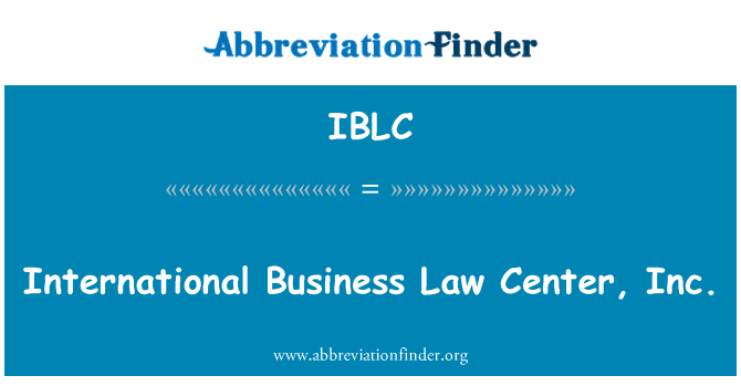 IBLC: Negozju internazzjonali liġi taċ-Ċentru, Inc.