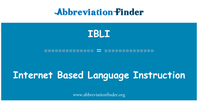 IBLI: Internet Based Language Instruction