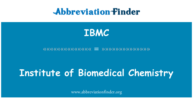 IBMC: Институт за биомедицински химия