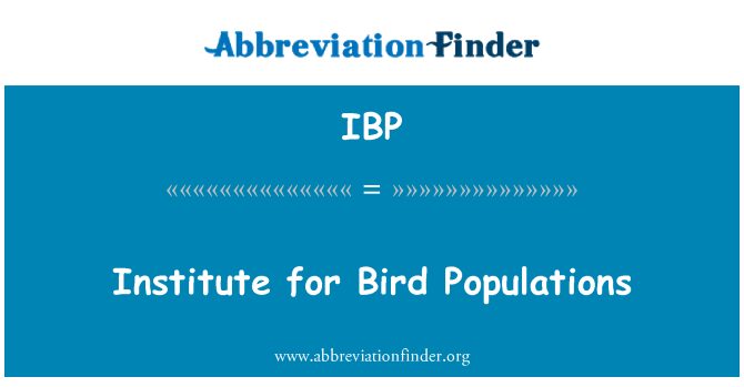 IBP: Institute for Bird Populations