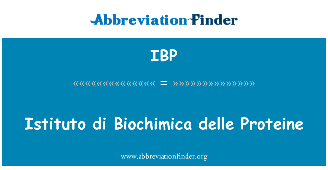 IBP: Istituto di Biochimica делле белки