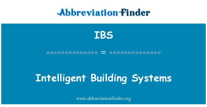 IBS: Intelligent Building Systems