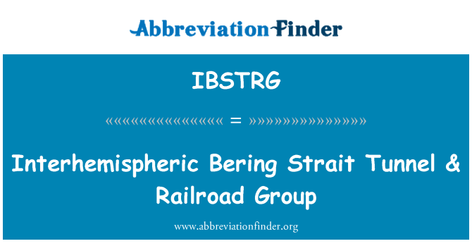IBSTRG: อุโมงค์ช่องแคบเบริง interhemispheric คุ้มค่ารถไฟ กลุ่ม