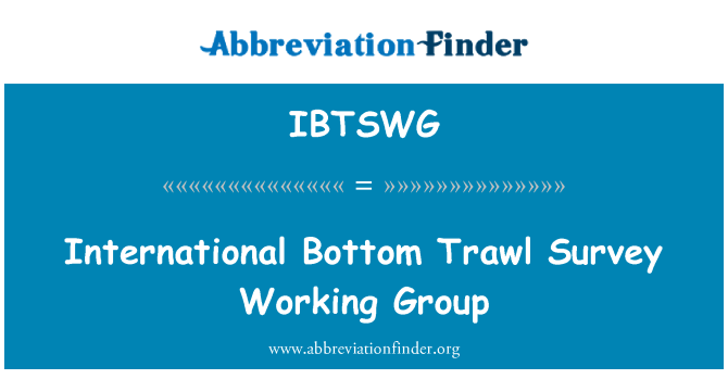 IBTSWG: Nemzetközi alsó vonóháló felmérési munkacsoport