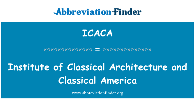 ICACA: 古典建筑与古典美国研究所