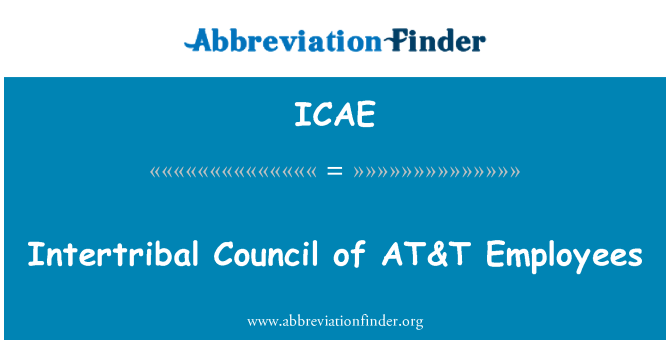 ICAE: Intertribal شورای AT&T کارکنان