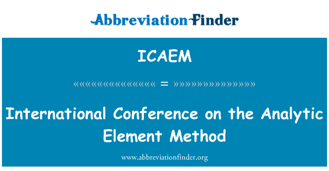 ICAEM: Mednarodna konferenca o metodi analitične Element