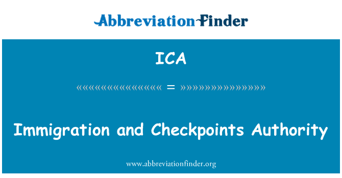ICA: आव्रजन और चौकियों प्राधिकरण