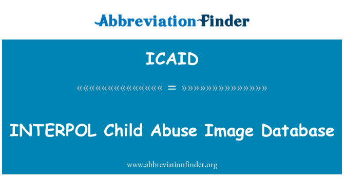 ICAID: INTERPOLI lapse väärkohtlemise pildiandmebaas