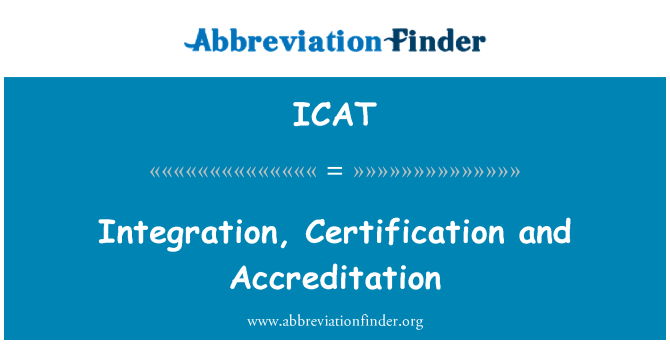 ICAT: Integrace, certifikace a akreditace