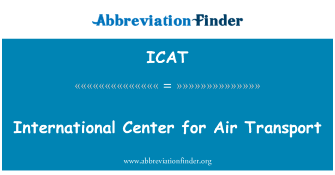 ICAT: International Center for Air Transport