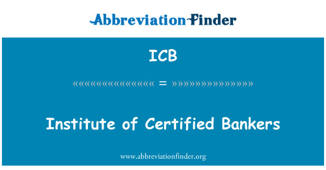 ICB: Institute of Certified Bankers