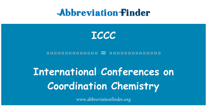 ICCC: Mezinárodní konference o koordinační chemie