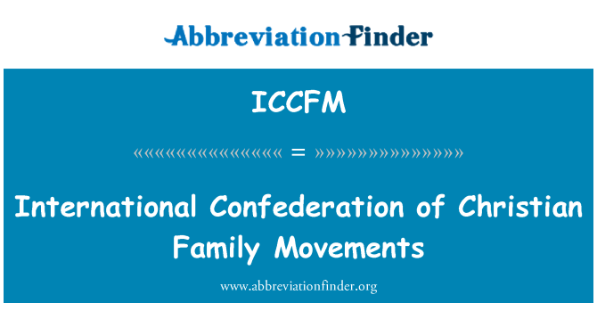 ICCFM: International Confederation of Christian familien bevegelser