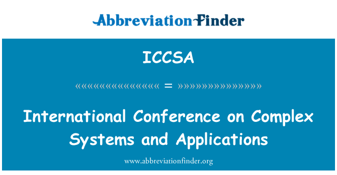 ICCSA: International Conference on Complex Systems and Applications