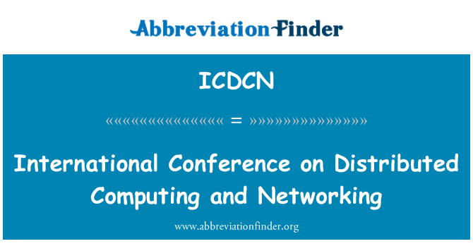 ICDCN: المؤتمر الدولي للحوسبة الموزعة والشبكات
