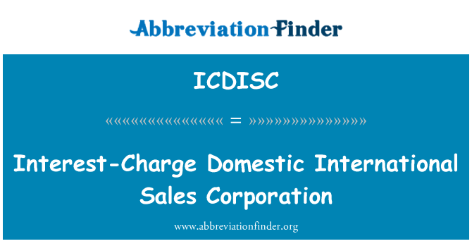 ICDISC: Naliczenia odsetek domowe International Sales Corporation