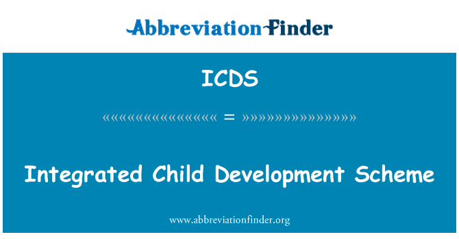 ICDS: Схема за развитие на интегрирана дете